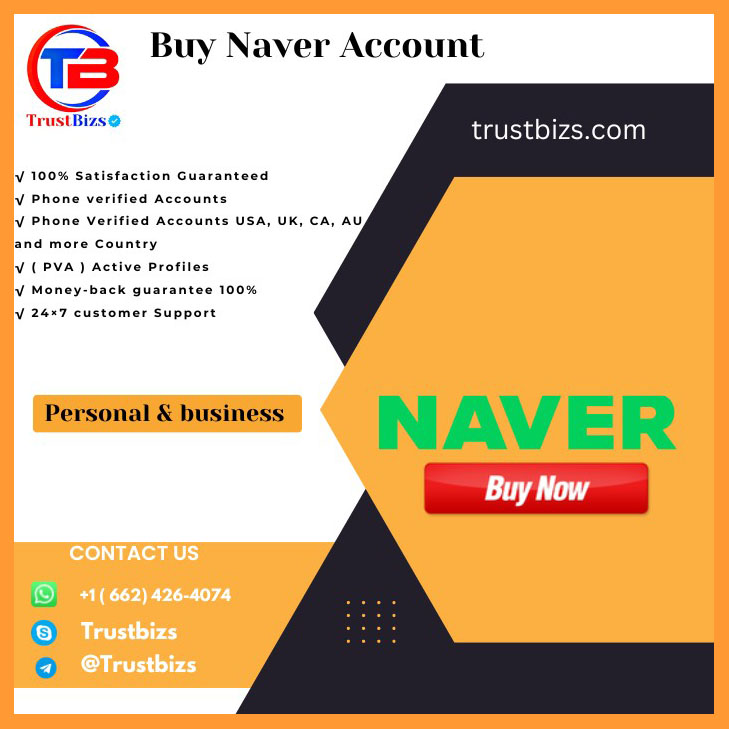 Buy Naver Accounts - 100% Best Quality Accounts Guaranteed.