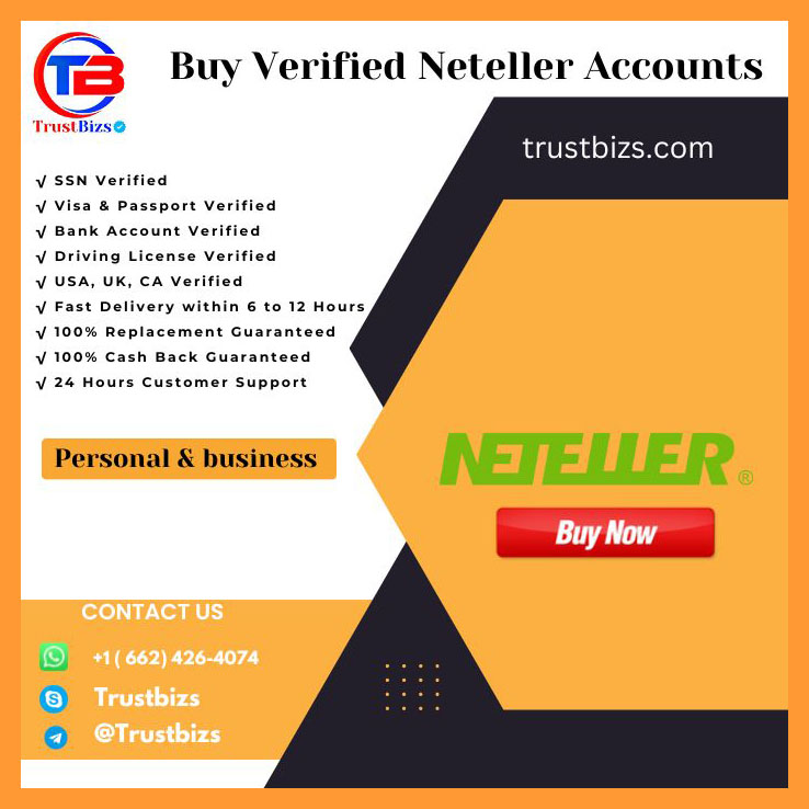 Buy Verified Neteller Accounts - 1100% Safe Legit and USA UK